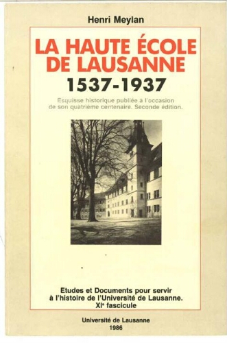 La Haute Ecole de Lausanne, 1537-1937